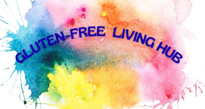 Gluten-Free Living Hub