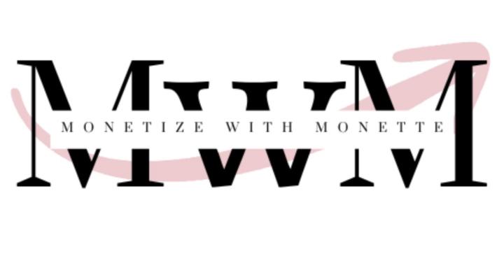 Monetize With Monette