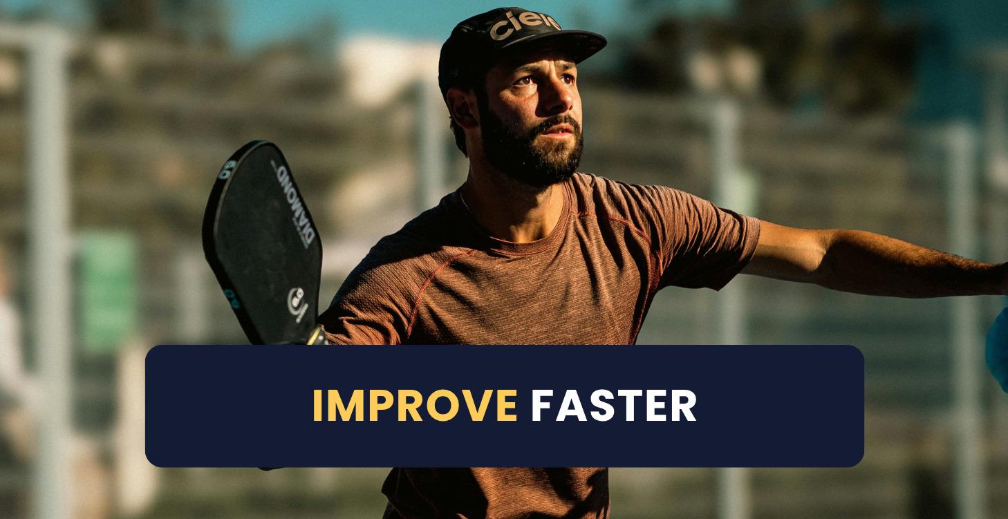 Improve Faster as a Beginner