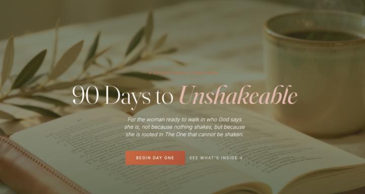 90 Days to Unshakeable
