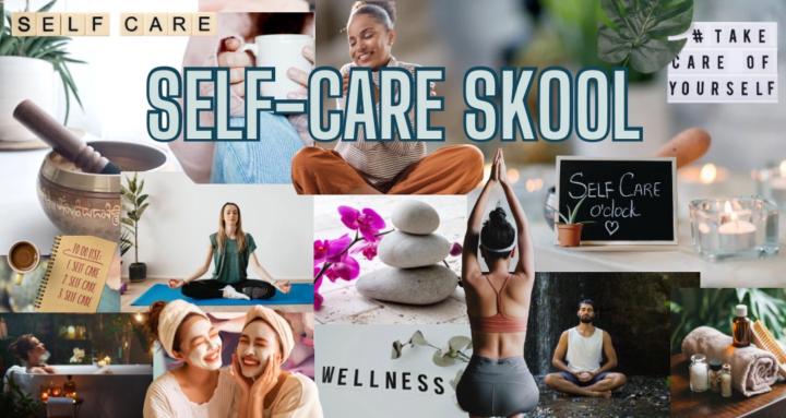 Self-Care Skool