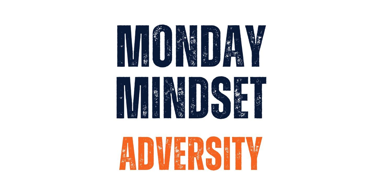 Monday Mindset - 25 May 2026
