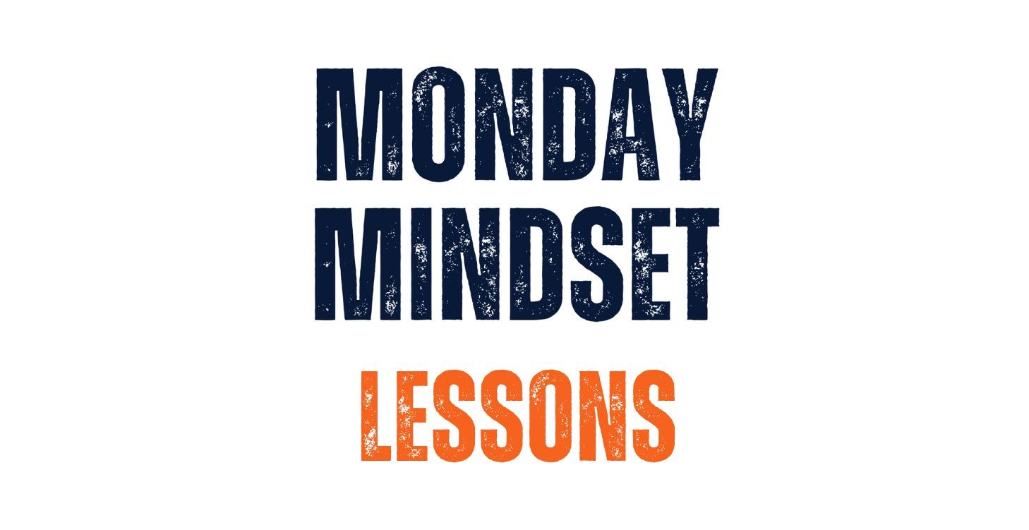 Monday Mindset - 6 April 2026