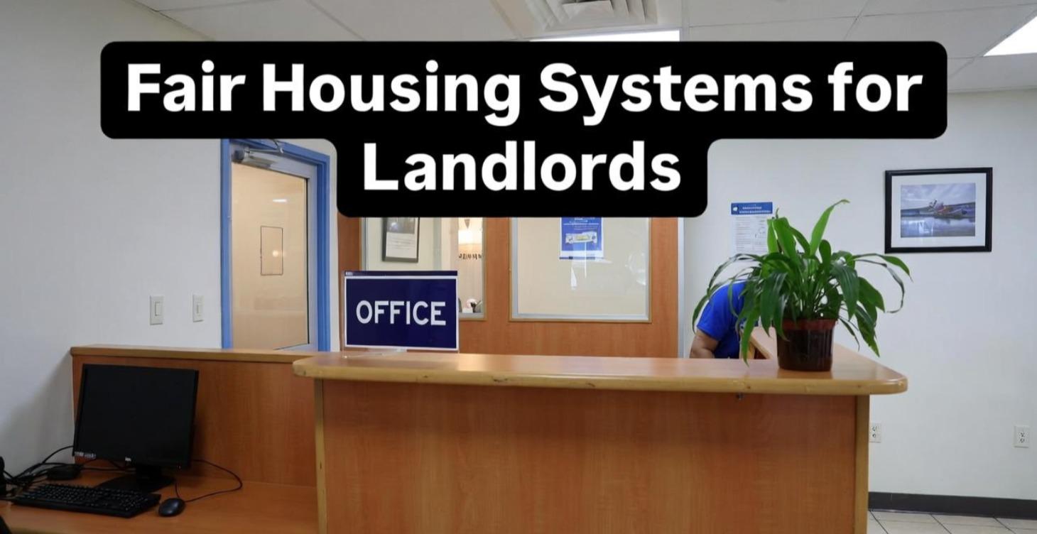 Fair Housing Systems for Landlords