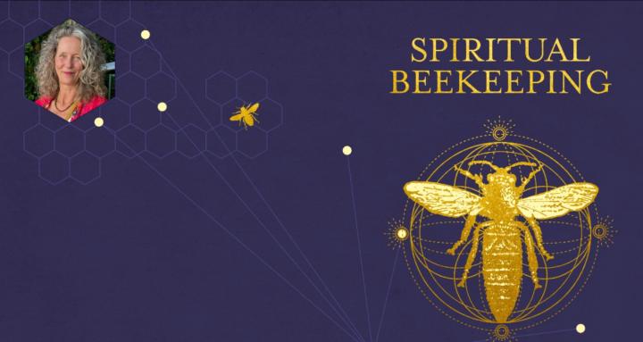 Spiritual Beekeeping