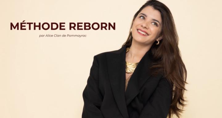 MÉTHODE REBORN