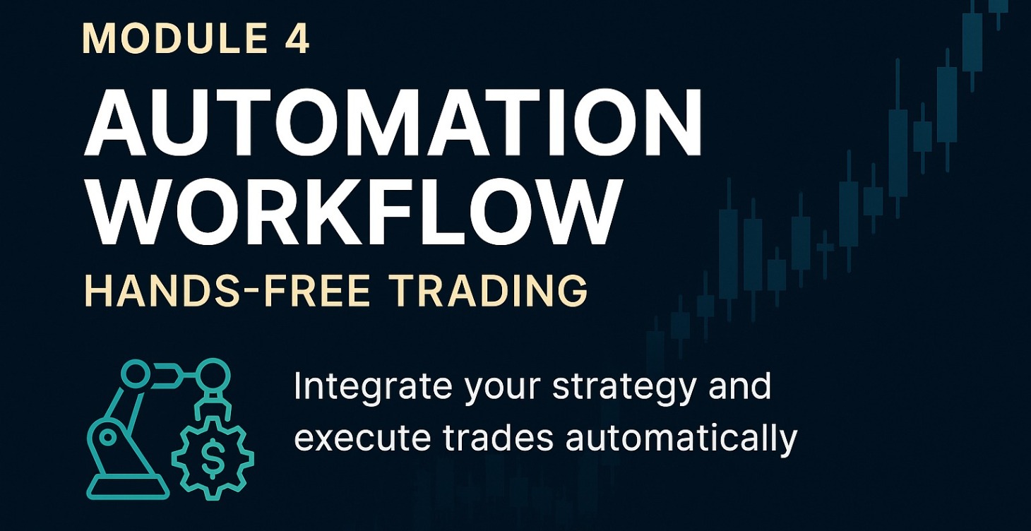 📚 Module 4: Automation Workflow