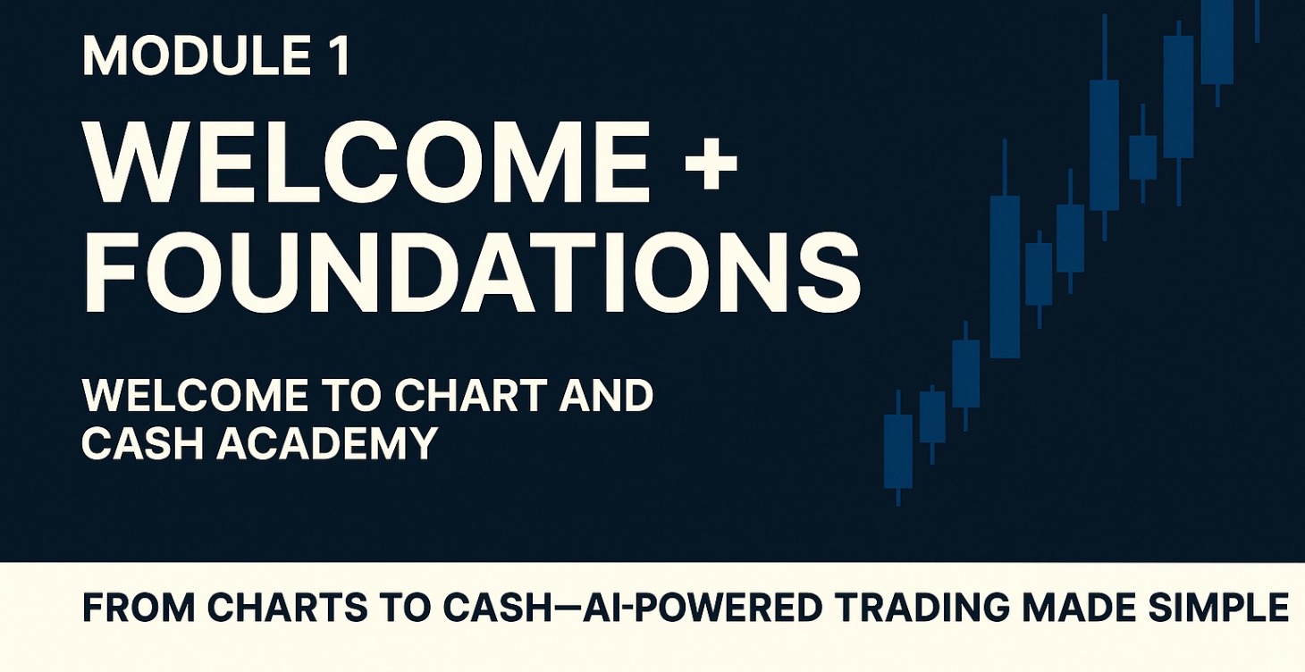 📚Welcome to Chart and Cash Academy