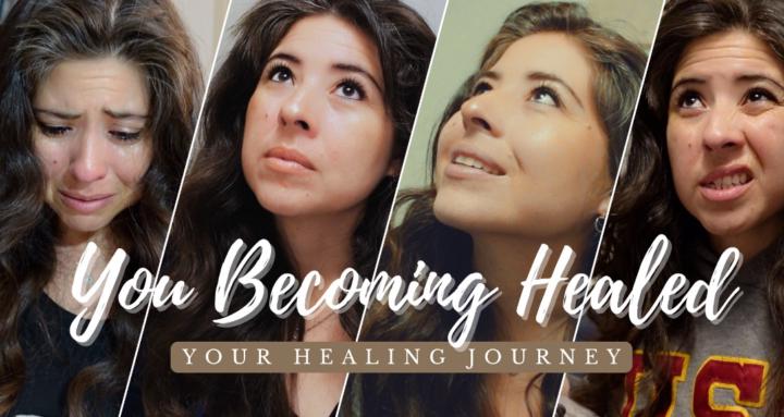 You Becoming Healed
