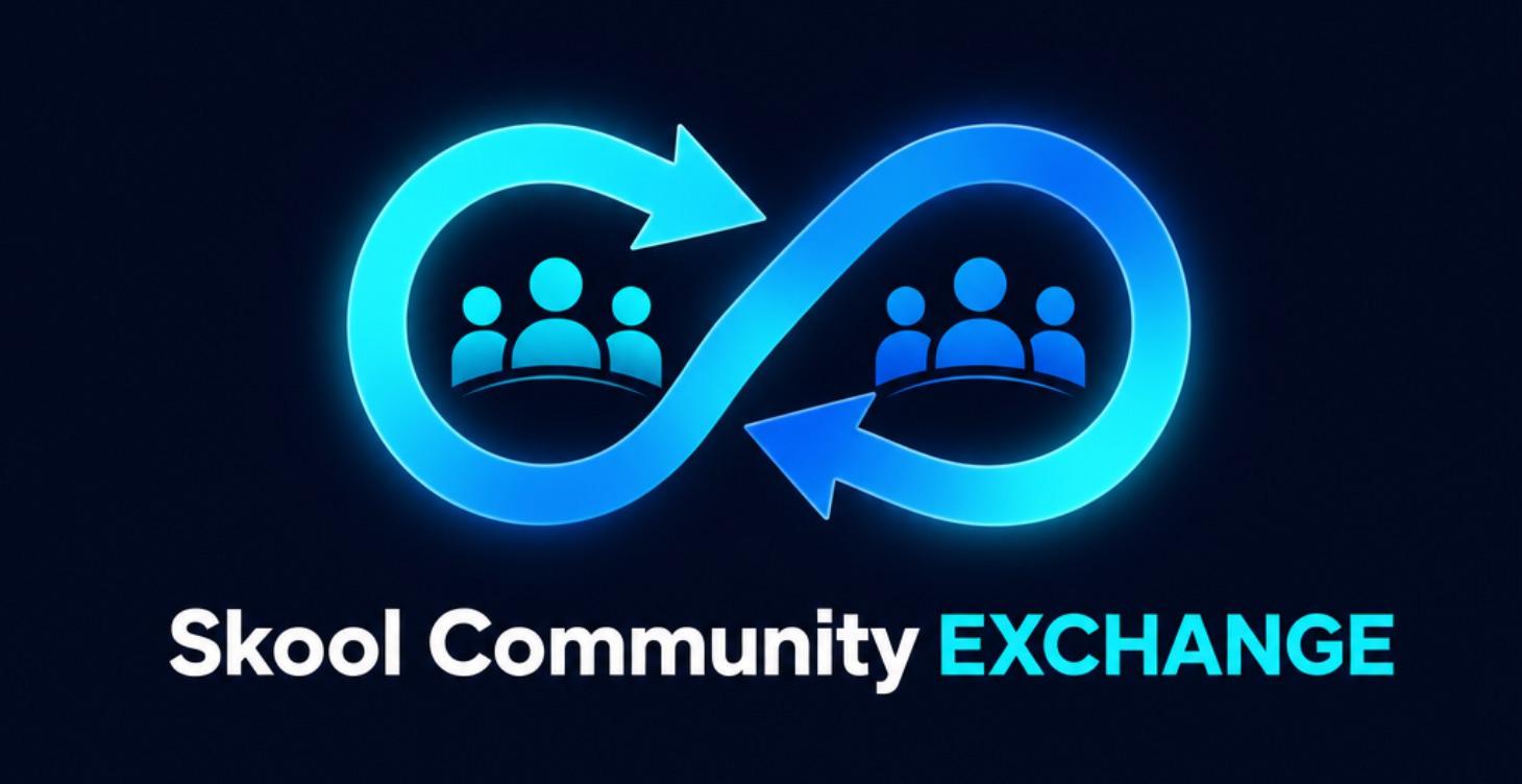 Skool Community Exchange