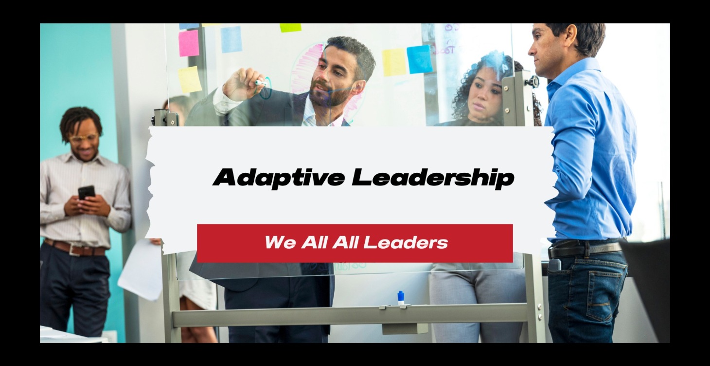Adaptive Leadership