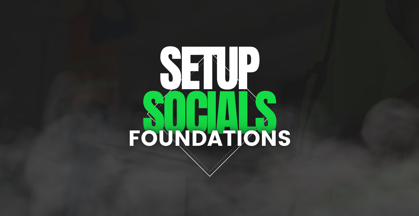 1. Setup Social Media Accounts