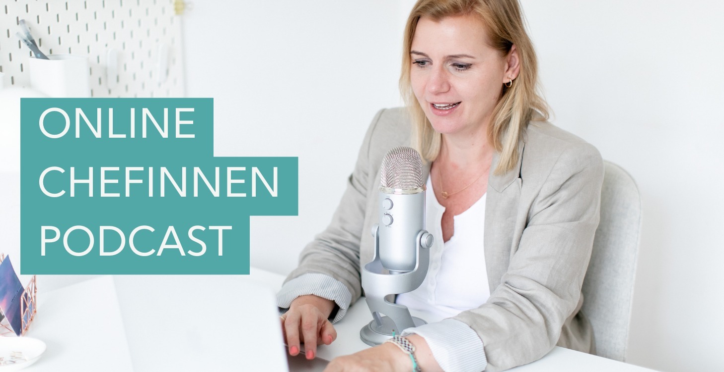 Der Online Chefinnen Podcast