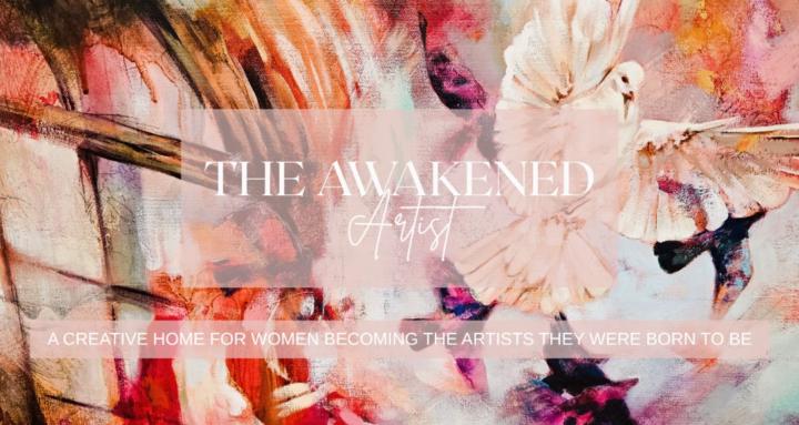 The Awakened Artist
