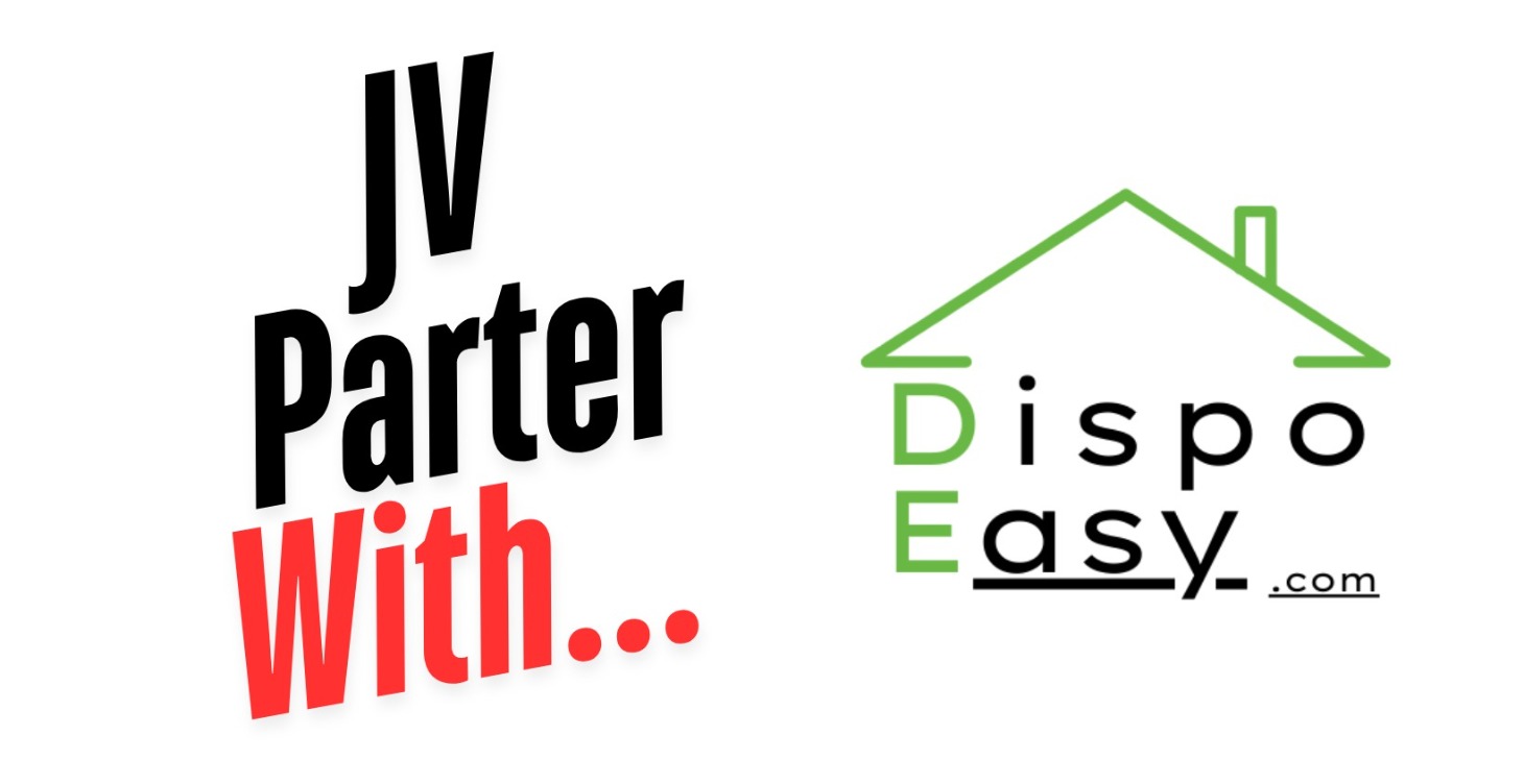 Joint Venture With Dispo Easy.com