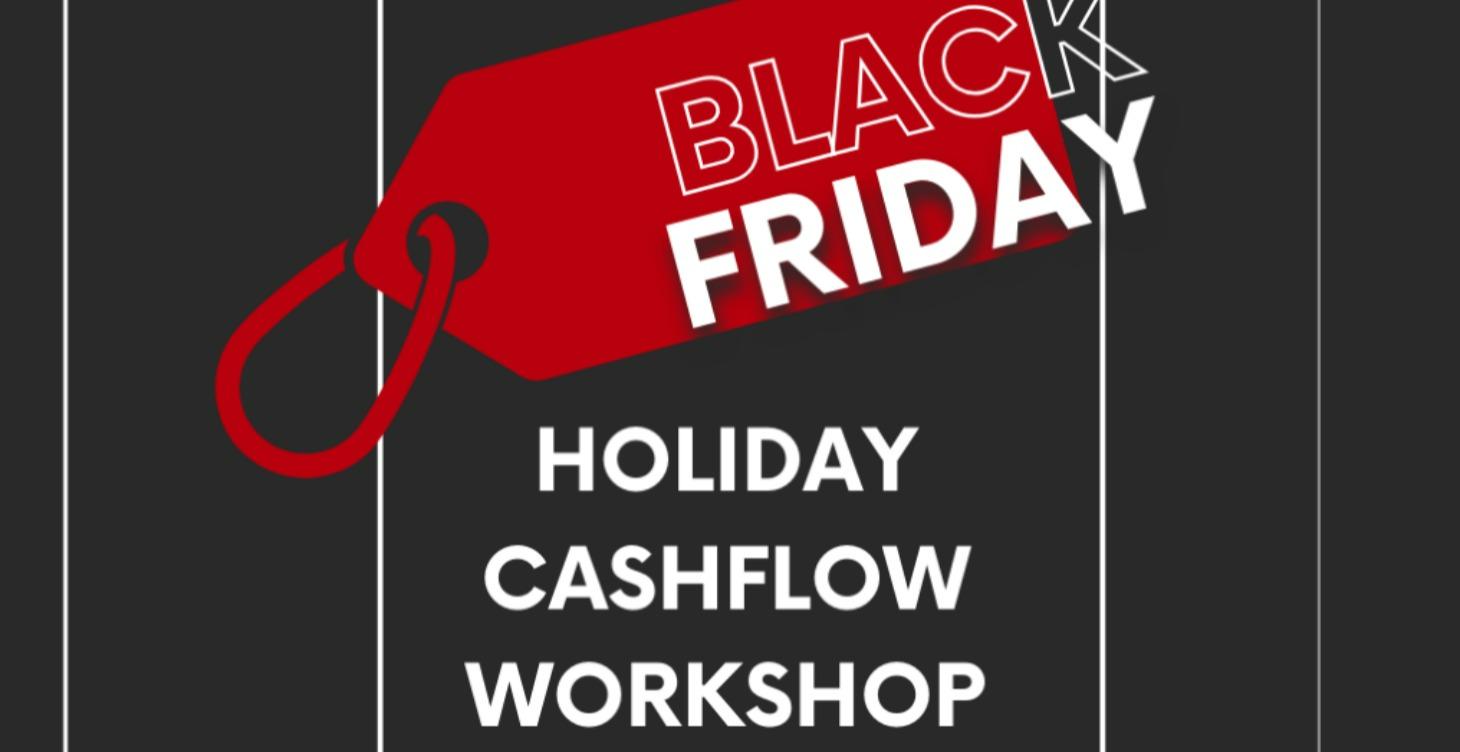 Holiday Cashflow Workshop