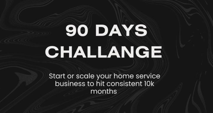 Home Service $10k/m in 90 days