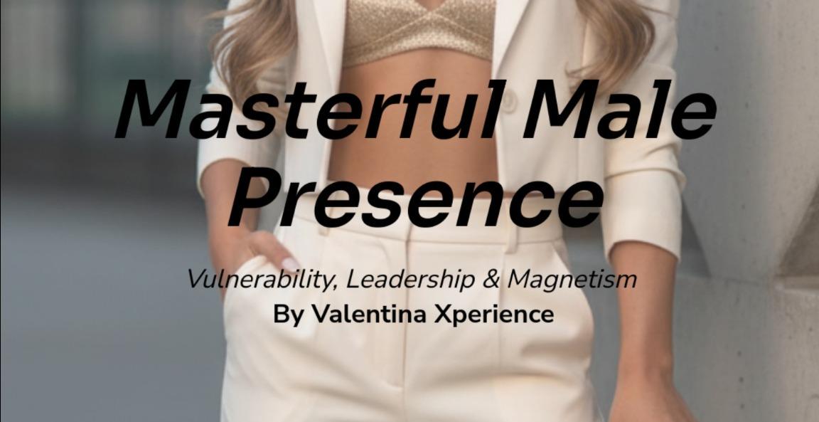 Masterful Male Presence