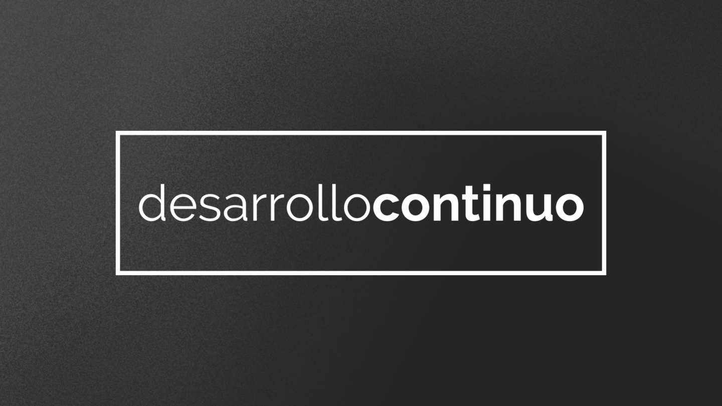 Desarrollo Continuo