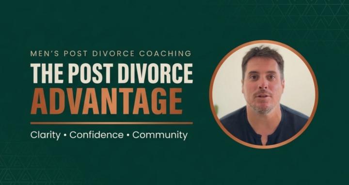 The Post Divorce Advantage