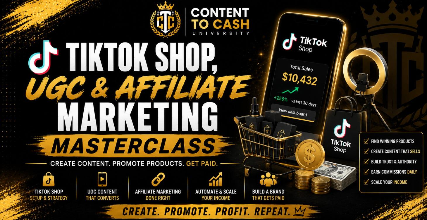 TikTok Shop,UGC & Affiliate Marketing Masterclass
