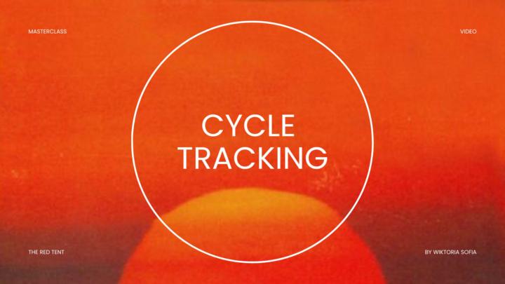 CYCLE TRACKING | CHALLENGE ♡