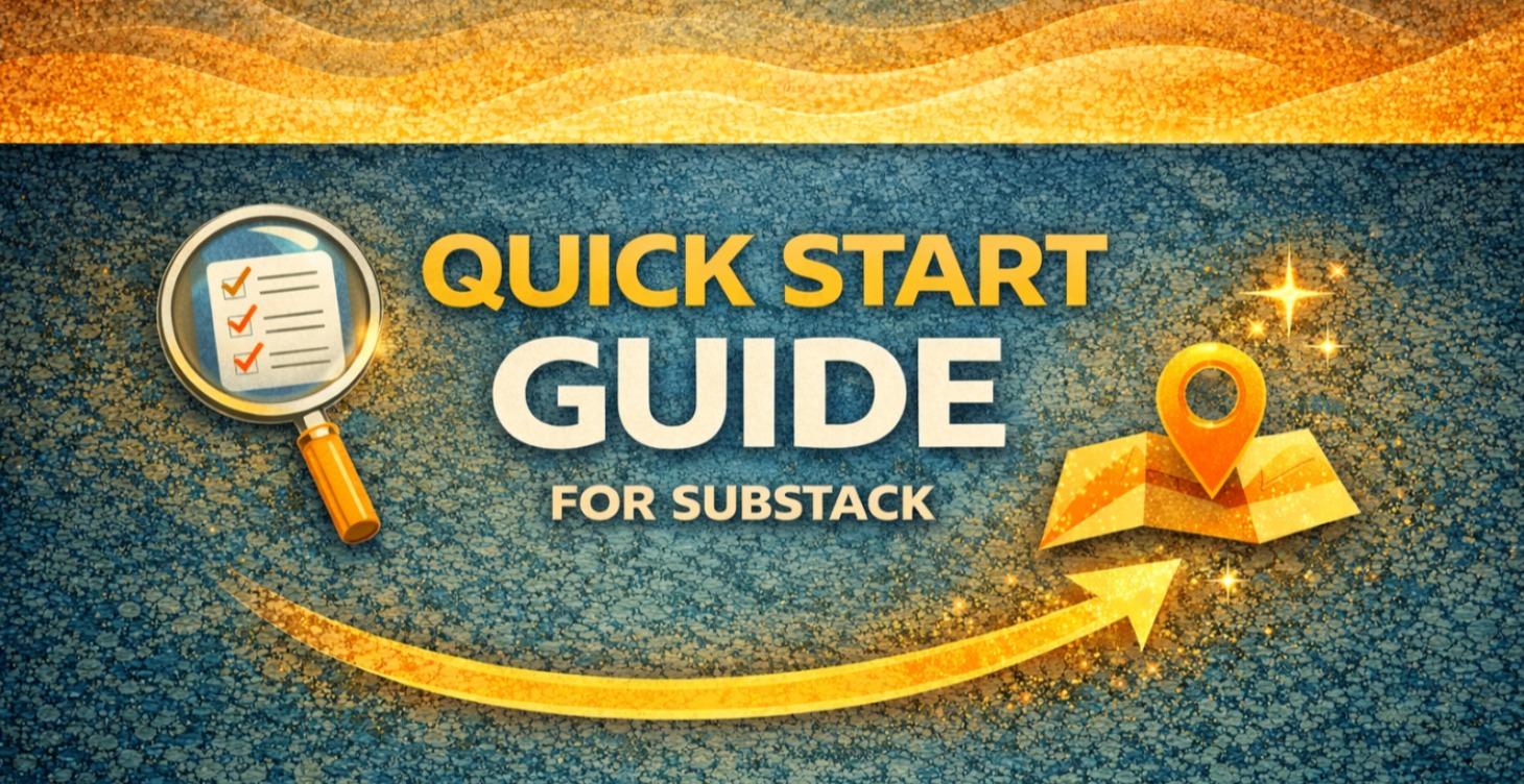 Quick Start Guide For Substack