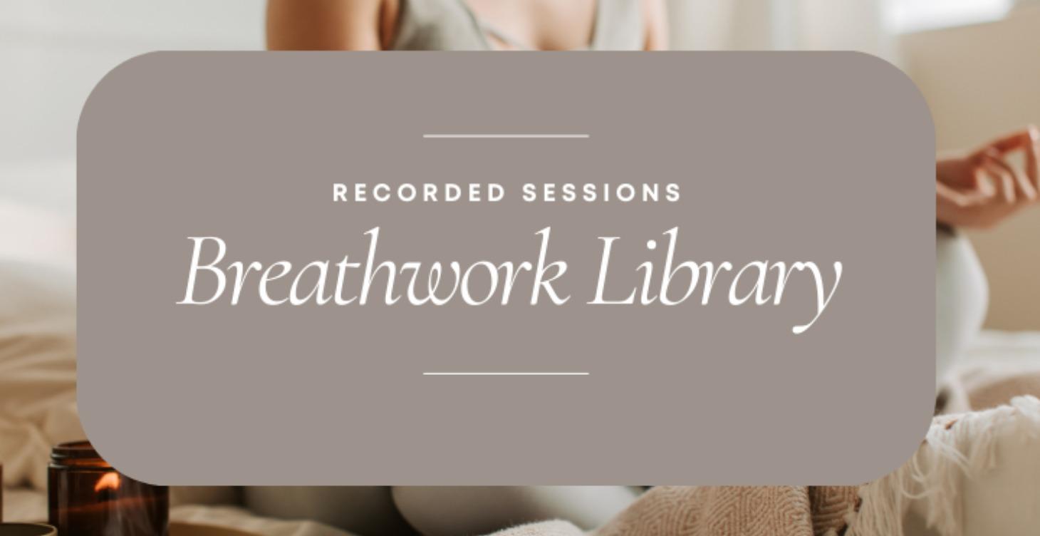 Breathwork Sessions Library