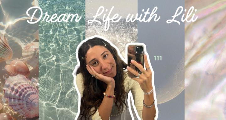 Dream Life with Lili