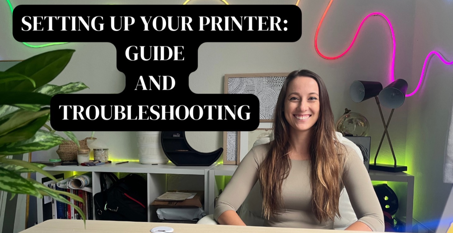 Setting Up Your Printer: Guide and Troubleshooting