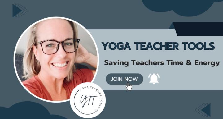 Yoga Teacher Tools