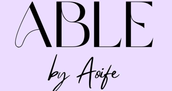 ABLE By Aoife