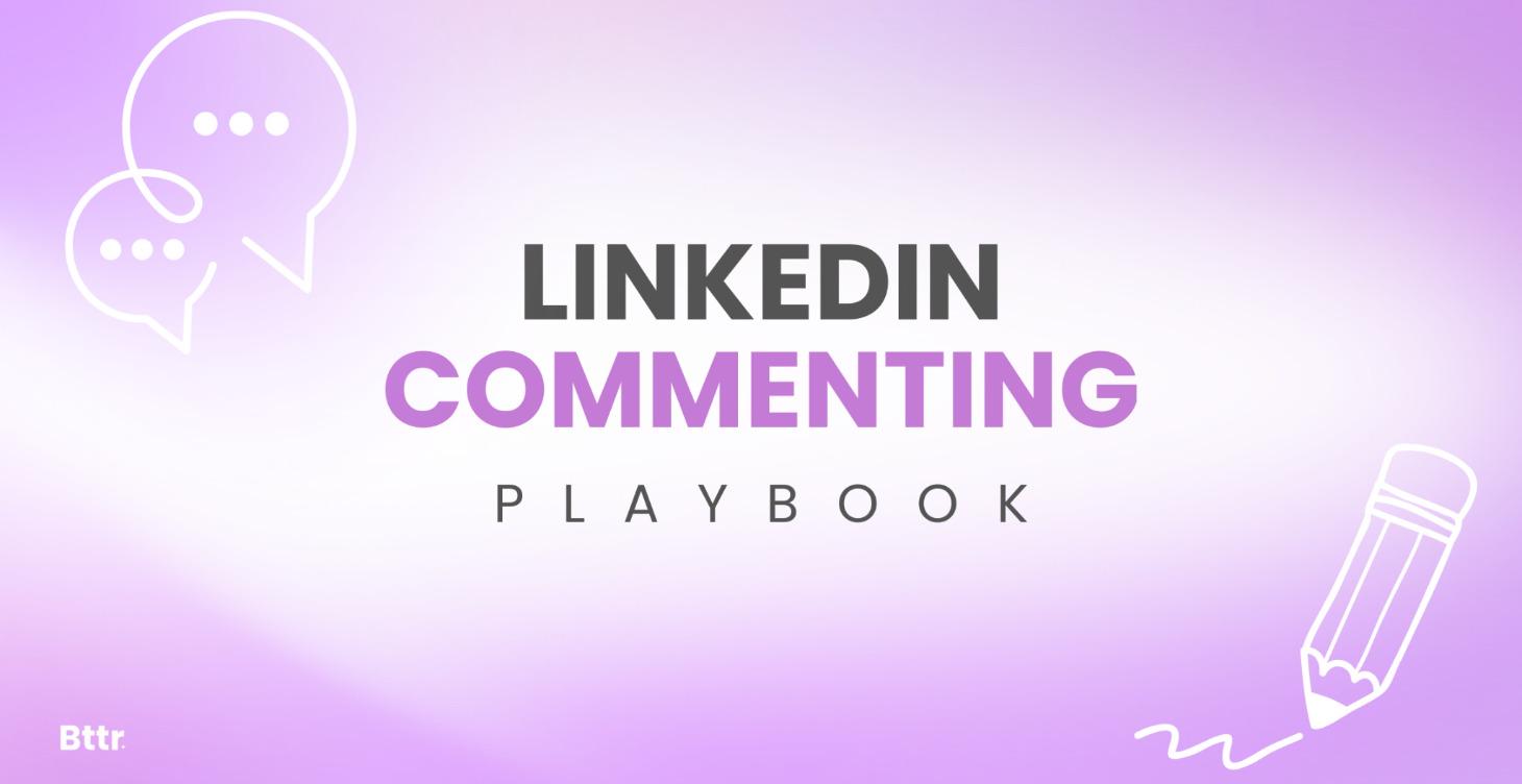 LinkedIn Commenting Playbook