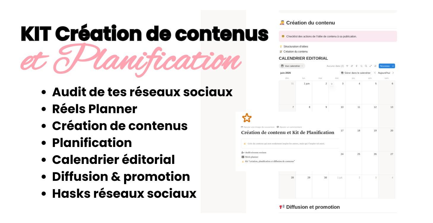 Kit Création & Planification de Contenus + Hacks