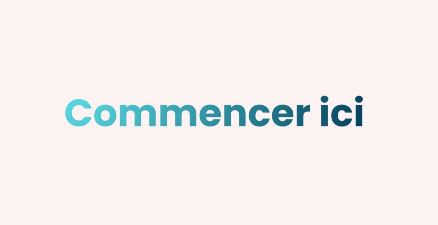 Commencer ici