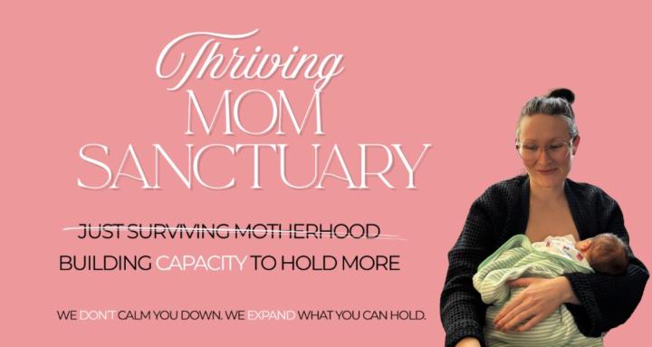 Thriving Mom Sanctuary