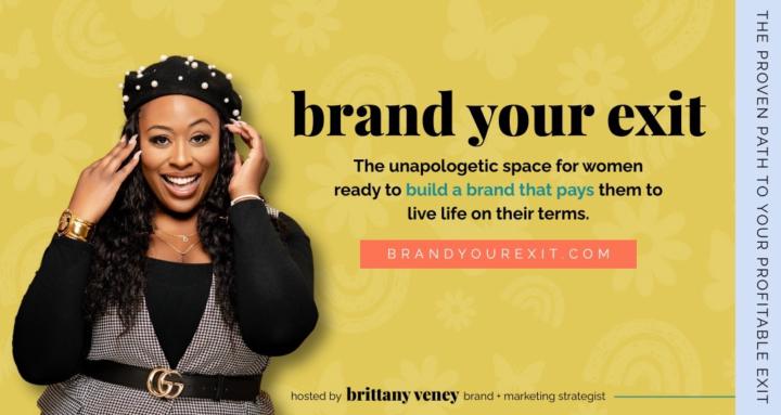 Brand Your Exit