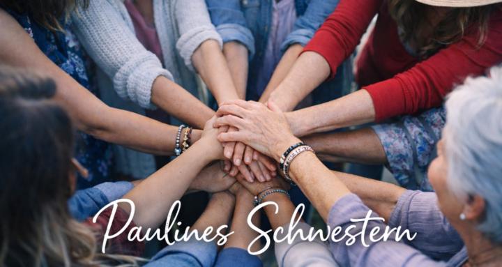 Paulines Schwestern