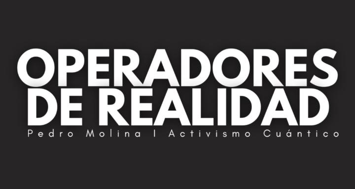 OPERADORES DE REALIDAD
