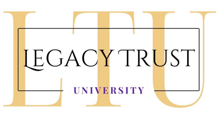 Legacy Trust University