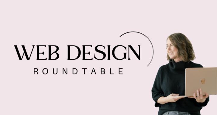 Web Design Roundtable