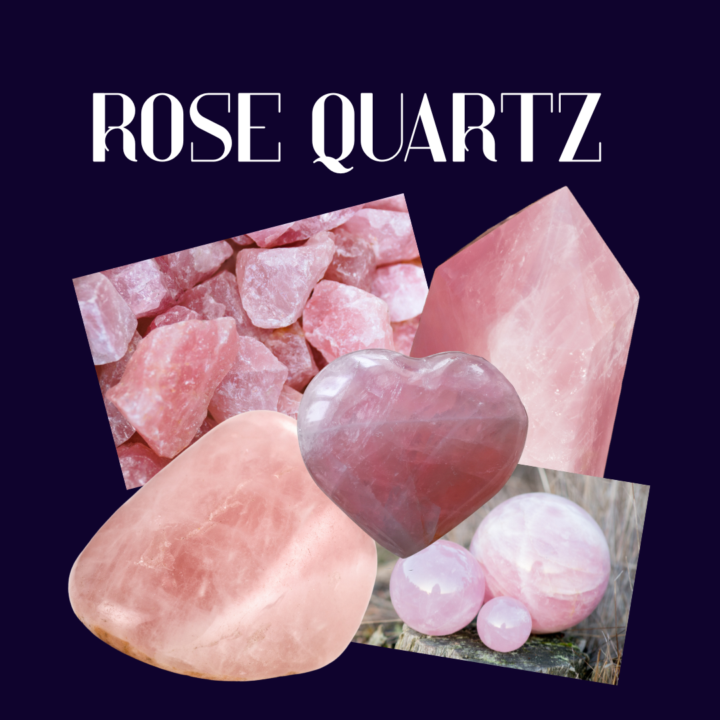Rose Quartz: Stone of Love