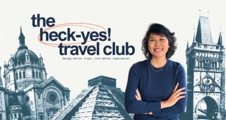 The 'Heck-Yes!' Travel Club