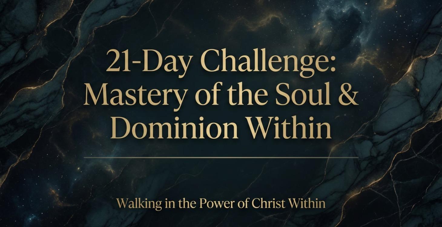 A 21-Day Inner Dominion Challenge