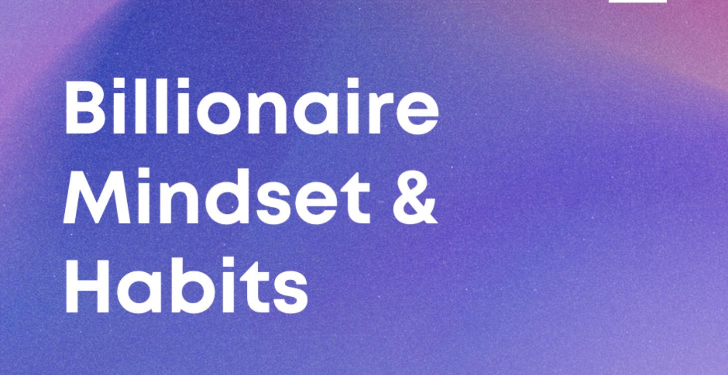 Billionaire Mindset