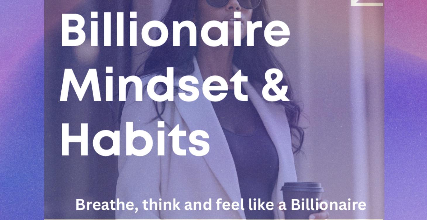 Billionaire Mindset