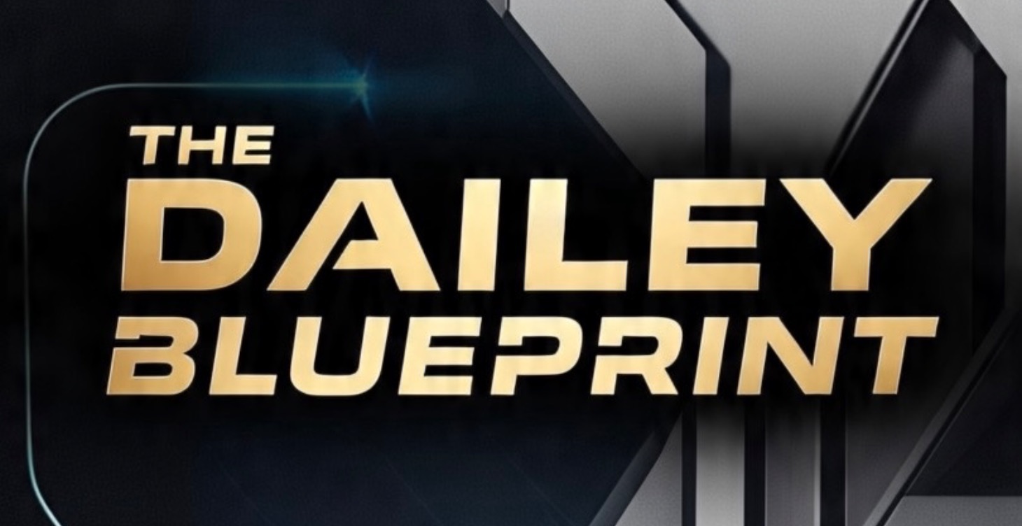🎓The Dailey Blueprint🎓