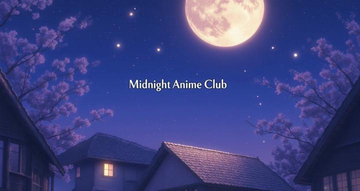 Midnight Anime Club