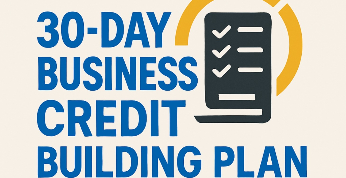30-Day No-PG Business Credit Building Plan