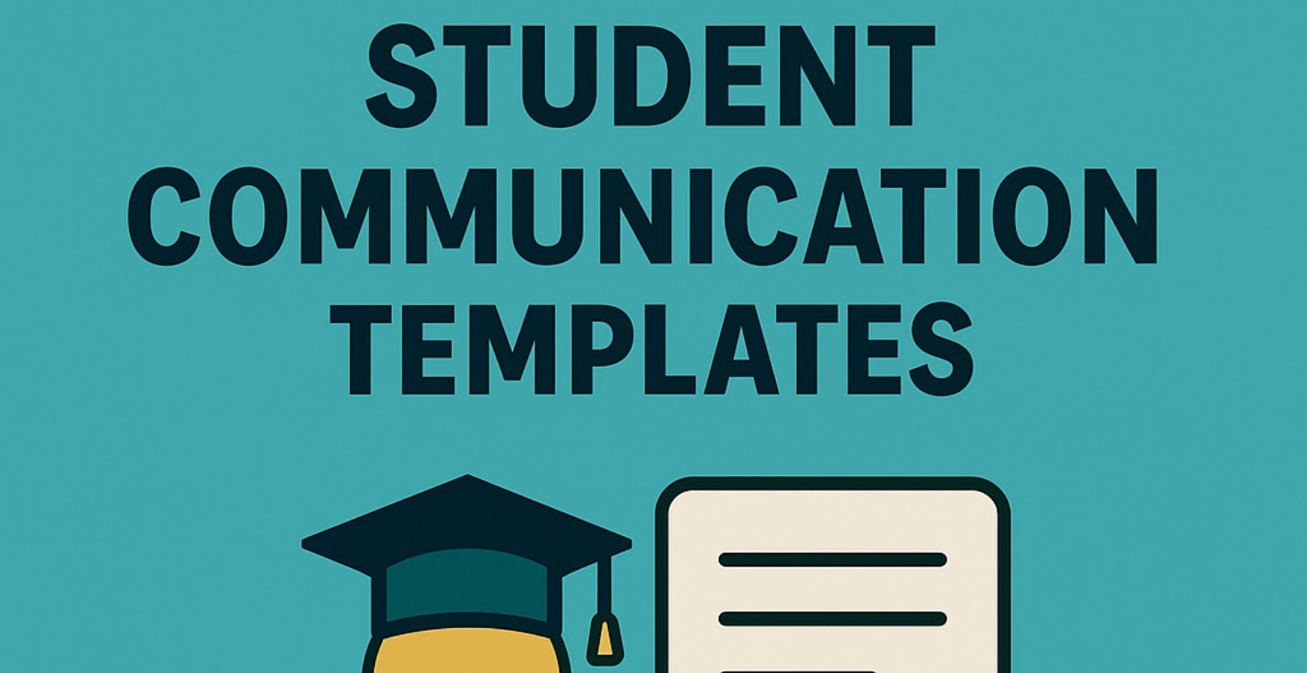 🎓 Student Communication Templates